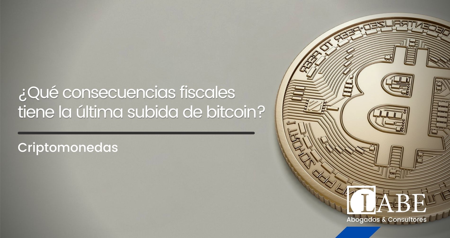 ¿Qué consecuencias fiscales se derivan de la última subida de bitcoin?