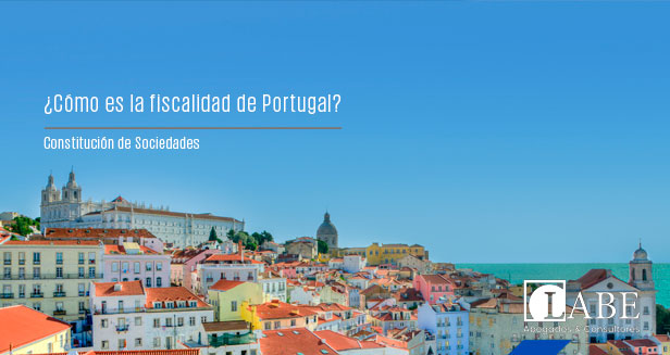 ¿Cómo es la fiscalidad Portugal?