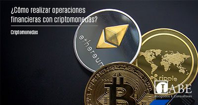 ¿Cómo realizar operaciones financieras con criptomonedas?