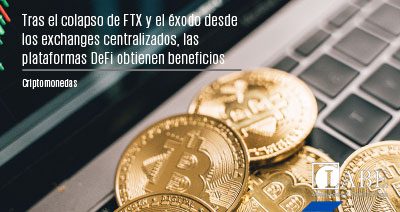 Tras el colapso de FTX y el éxodo desde los exchanges centralizados, las plataformas DeFi obtienen beneficios