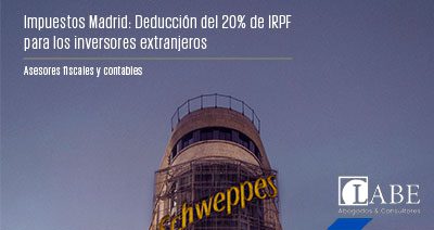 Impuestos Madrid: Deducción del 20% de IRPF para los inversores extranjeros