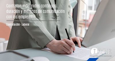 El atractivo de los contratos indefinidos continuos: duración y métodos de comunicación con los empleados